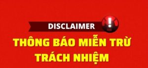 miễn trừ trách nhiệm